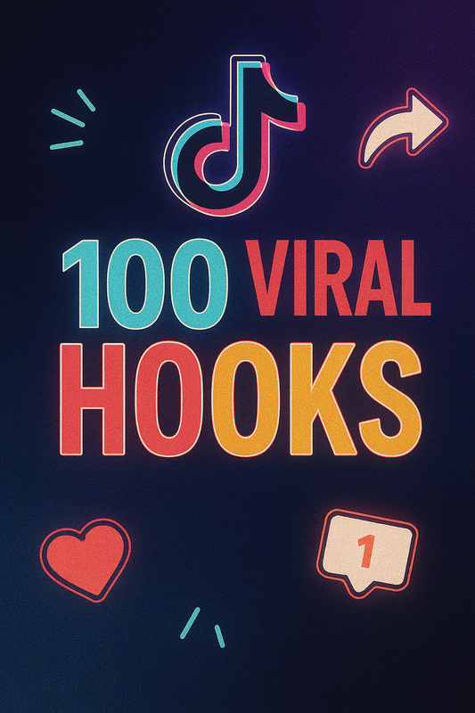 100 VIRAL VIDEO HOOKS FOR TIKTOK